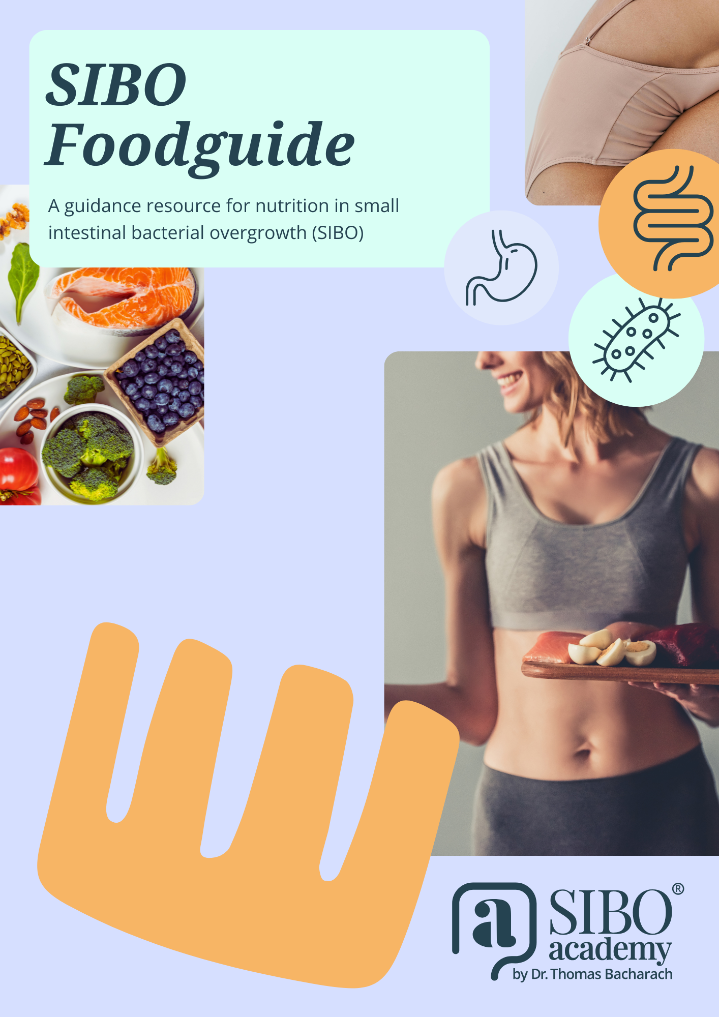 Classic SIBO Food Guide